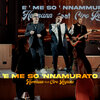 Hermann、Ciro Rigione - 'E Me So 'Nnammurato