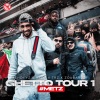 Mehdi Yz、TRZ、Heso、Zoubarof - Ghetto Tour 1 #Metz (Explicit)