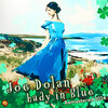 Joe Dolan - Lady in Blue (Remastered 2024)