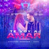 Corazon Serrano、Axel、Axel Witteveen、David Roma - Te Voy A Amar (En Vivo)