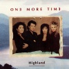 One More Time《Highland (Edited Version)》[MP3/LRC]