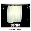 midnight Berlin、Meric Again - Prada