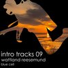 Blue Cell - Wattland Reesemund (Intro for Mixes)