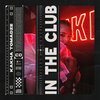 Kakha Tomadze - In The Club