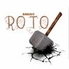 Bandido - Roto (Explicit)