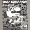 Dope Demeanors - Fk Da System (Radio Edit)
