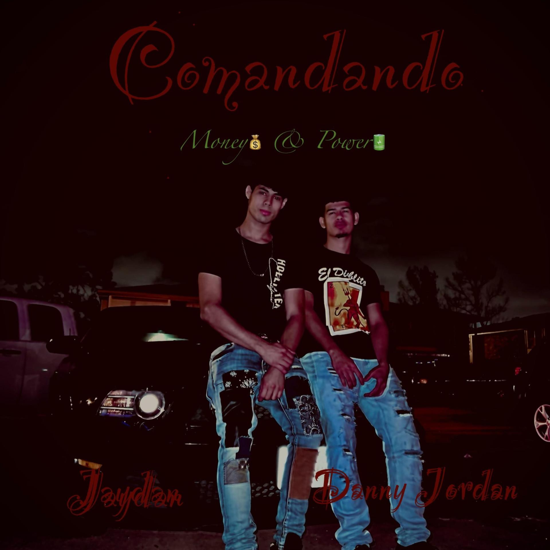Danny Jordan - Comandando (Explicit)
