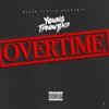 Young Throwback - Overtime (Explicit)