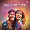 Bollywood Pyaar Music - Nach le, masti mein