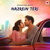 Bollywood Pyaar Music - Nazrein Teri