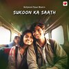 Bollywood Pyaar Music - Sukoon Ka Saath