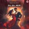 Bollywood Pyaar Music - Dil Dil Mein