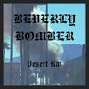 Beverly Bomber - Desert Rat
