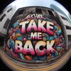 Archaic - Take Me Back