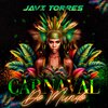 Javi Torres - Carnaval Do Mundo
