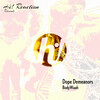 Dope Demeanors - Body Waah