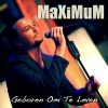Maximum - Geboren Om Te Leven