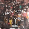 Lou.PROD、Yung0taku - Party Party (feat. yung0taku)(Explicit)
