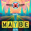 Energy Flight、NataVia - Maybe (Dub Mix)