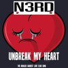N3rd - UNBREAK MY HEART (TWSLCS)
