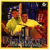 Los Diablitos - Cuando Casi Te Olvidaba
