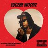 Eugene Woodz、DatBoyEd - Out The Blue (Dance The Night Away)(feat. DatBoyEd)