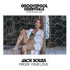 Jack Souza - Proof Your Love