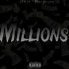 Otr Kam - Millions (Explicit)