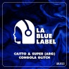 Caitto、SUPER (ARG) - Congola Glitch