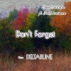 Shea's Violin、joe newman - Don't Forget