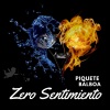 Piquete、Balboa - Zero Sentimiento