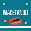Zonatto、Cool 7rack、ricca、Jean Acosta - Macetando (Club Mix)
