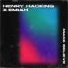 Henry Hacking、Emiah、Stuart McInnes、Emma Jane Whyte - Make Believe