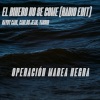 Kaydy Cain、Carlos Jean、Yassir - El Dinero No Se Come (Operación Marea Negra, Radio Edit)
