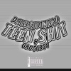 DatBoiDinero、GHO$TBOY - TEEN **** (feat. GHO$TBOY) (Explicit)