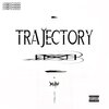 ROSE FROM THE ASH - TRAJECTION (Explicit)