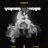 Xcript、Axon - Voices & Vices