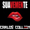 Carlos Colleen - Suavemente