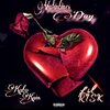 Kato Kain、Lil Risk - Valentines Day (feat. Lil risk)