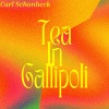 Carl Schonbeck《Tea In Gallipoli》[MP3/LRC]