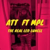 The real Leo Lunell、MPL - Att (feat. MPL)(Explicit)