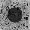 Taigai - First Reaction
