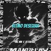 DJ Rafael、MC Mn - Ritmo Deslizar (Explicit)