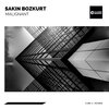 Sakin Bozkurt - Malignant