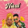 Zuchu、Innoss'B、defnotsaban - Nani (feat. Zuchu & Innoss'B)
