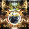 Biokinetix《Rock the World》[MP3/LRC]