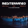 Awa Fall、Esa AKA El Presidente、Signor K - Mediterraneo (feat. Esa AKA El Presidente & Signor K)