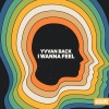 Yvvan Back《I Wanna Feel》[MP3/LRC]