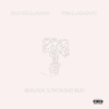 Dj KillaMo、Tellaman - SANA LWAMI 2.0 (Explicit)
