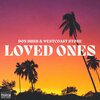 DON DUBB、West Coast Stone - Loved Ones (Explicit)